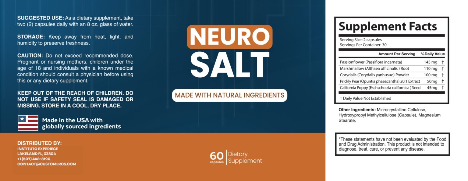 Full product label of Neuro Salt dietary supplement showing Supplement Facts, suggested use, and natural ingredients like Passionflower and Marshmallow root.